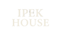 İpek House - Home